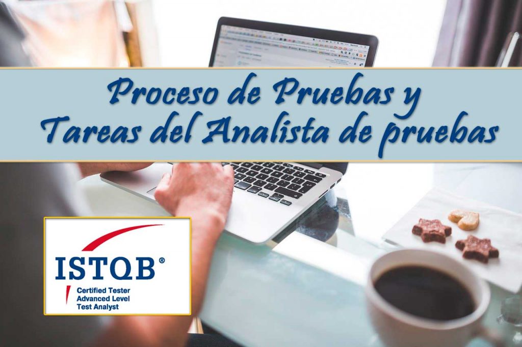 ISTQB CTAL-TA Proceso de pruebas y tareas analista