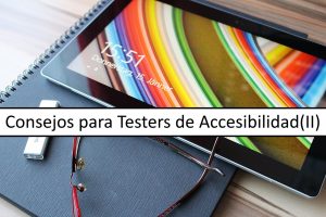 Consejos para testers de accesibilidad II