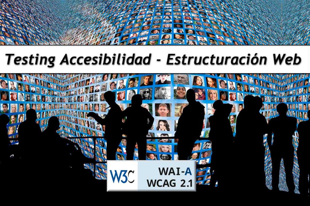 Imagen portada del post testing de accesibilidad sobre estructuración web